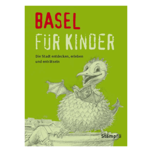 Basel für Kinder | Stadtführer