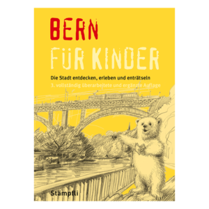 Bern für Kinder | Stadtführer