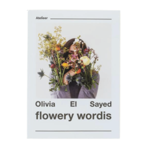 flowery wordis | Olivia El Sayed