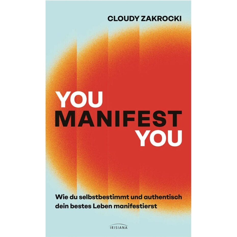 Buch "You Manifest You" von Cloudy Zakrocki