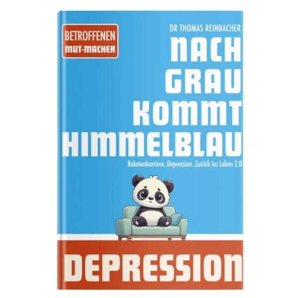 Das Buch Nach Grau kommt Himmelblau von Xiaoxi Liu und Thomas Reinbacher handelt von Depressionen und den Weg wieder raus