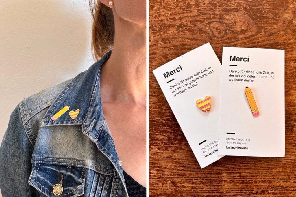 Zeit zum Merci sagen - ein limitierter Pin als Abschiedsgeschenk für Lehrer:innen, Kindergärtner:innen, Spielgruppenleiter:innen