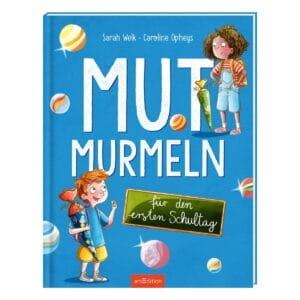 Bilderbuch zum Schulanfang: Lolle und Linus sammeln Mut in Murmeln, bevor es in die erste Klasse geht. Von Sarah Welk, ab 5 Jahren.